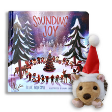 Load image into Gallery viewer, Sounding Joy - Children&#39;s Book &amp; Hope the Hedgehog
