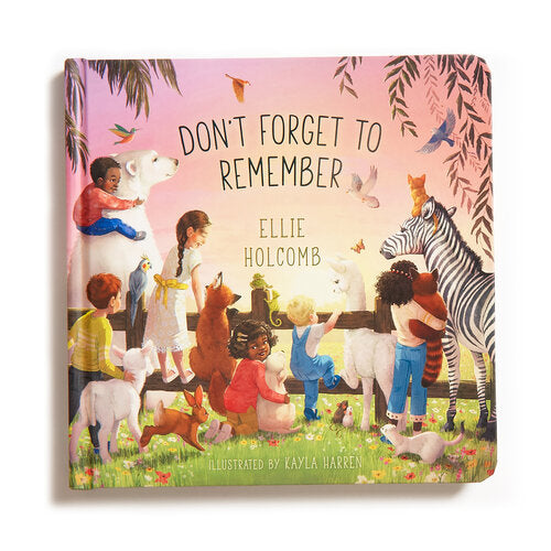 Don't Forget to Remember - Children's Book